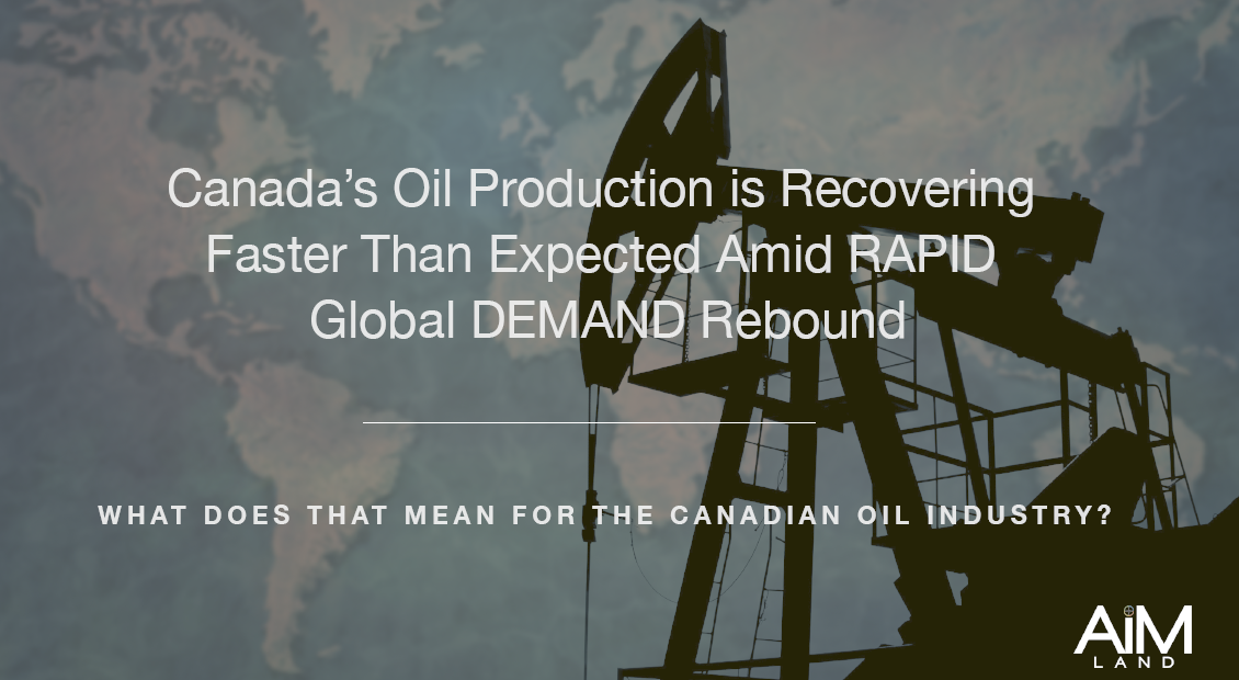 Canada's Oil Industry in Recovery Aim Land